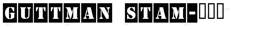 Guttman Stam字体转换
